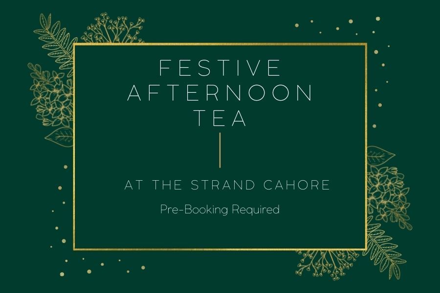 Festive Afternoon Tea at The Strand Cahore Wexford